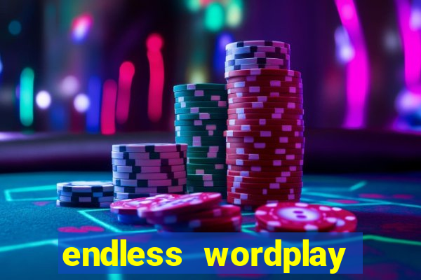 endless wordplay comic studio